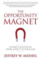 The Opportunity Magnet