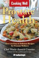 Cooking Well. Prostate Health