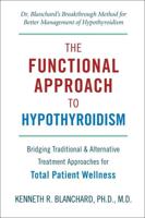 The Functional Approach to Hypothyroidism