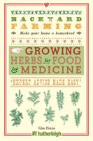 Growing Herbs for Food & Medicine