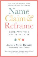 Name Claim & Reframe