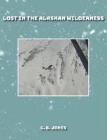 Lost in the Alaskan Wilderness