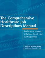 The Comprehensive Healthcare Job Descriptions Manual