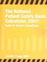The National Patient Safety Goals Calculator