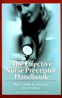 The Effective Nurse Preceptor Handbook