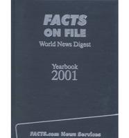 Facts on File Yearbook 2001