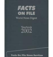 Facts on File World News Digest Yearbook 2002