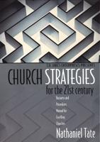 T.D. Jakes Enterprises Presents Church Strategies for the 21st Century