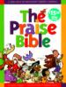 The Praise Bible