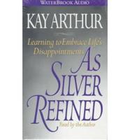 As Silver Refined