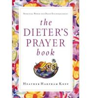 The Dieter's Prayer Book