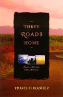 Three Roads Home