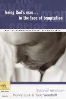 Being God's Man-- In the Face of Temptation