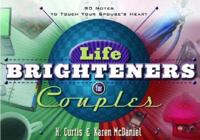 Life Brighteners for Couples