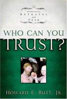 Who Can You Trust?