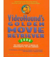 VideoHound's Golden Movie Retriever 2000