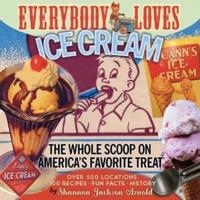 Everybody Loves Ice Cream