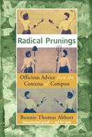 Radical Prunings