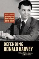 Defending Donald Harvey
