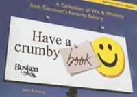Have a Crumby Book