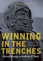 Winning in the Trenches