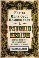 How to Get a Good Reading from a Psychic Medium