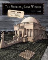The Museum of Lost Wonder