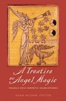 A Treatise on Angel Magic