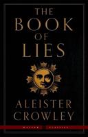 The Book of Lies (Weiser Classics)