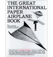 The Great International Paper Airplane Book