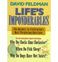 Life's Imponderables