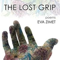 The Lost Grip: Poems