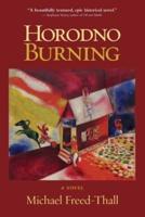 Horodno Burning: A Novel