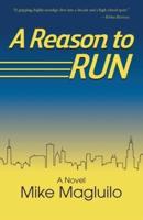 A Reason to Run