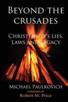 Beyond the Crusades