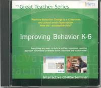 Improving Behavior K-6. Volume 4