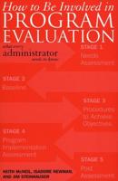 How to Be Involved in Program Evaluation