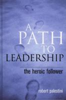 A Path to Leadership
