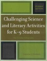 Challenging Science and Literacy Activities for K-9 Students - The Cricket Chronicles, Student Edition