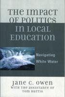 The Impact of Politics in Local Education: Navigating White Water