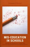 Mis-Education in Schools