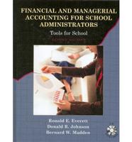 Financial and Managerial Accounting for School Administrators