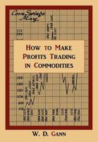 How to Make Profits Trading in Commodities