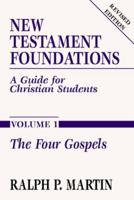 New Testament Foundations, Vol. 1