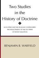 Two Studies in the History of Doctrine