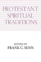 Protestant Spiritual Traditions