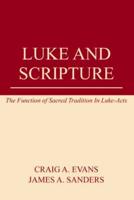 Luke and Scripture
