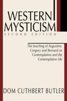 Western Mysticism; Second Edition with Afterthoughts