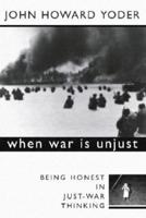 When War Is Unjust, Second Edition