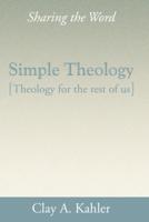 Simple Theology: Theology for the Masses